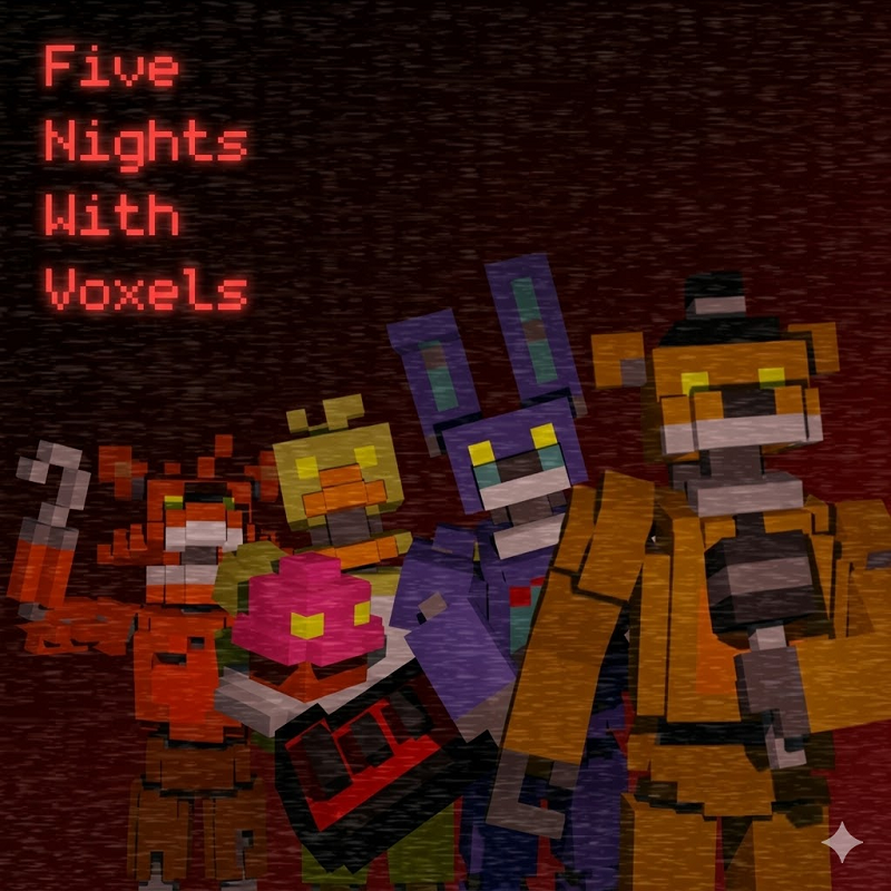 Five Nights With Voxels