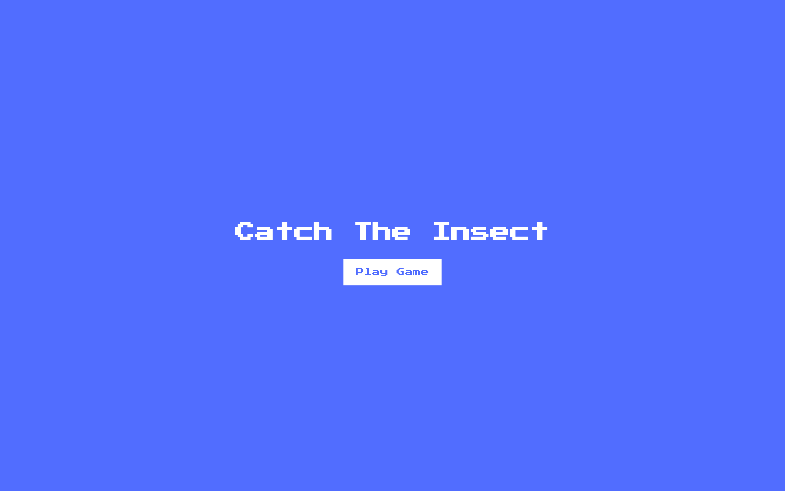 Insect Catch