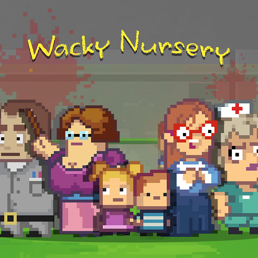 Wacky Nursery